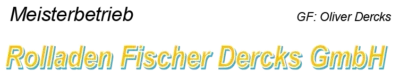 Rolladen Fischer-Dercks GmbH